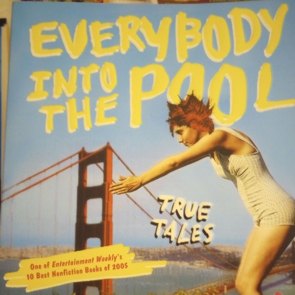 Everybody Into the Pool by Beth Lisick